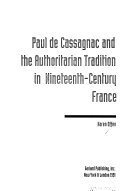 Paul de Cassagnac and the authoritarian tradition in nineteenth-century France