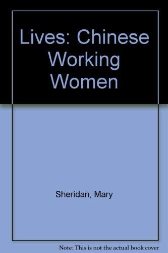 Lives : Chinese working women