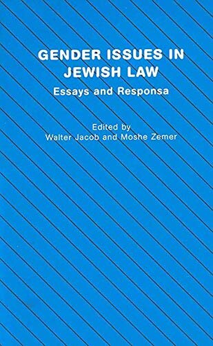 Gender issues in Jewish law: essays and responsa