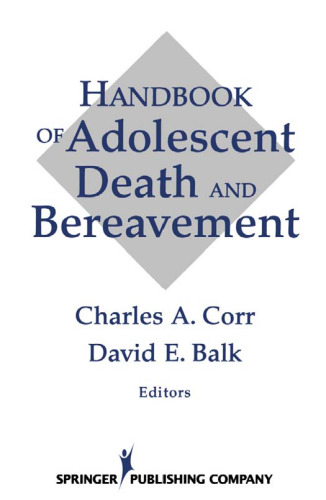 Handbook of Adolescent Death and Bereavement