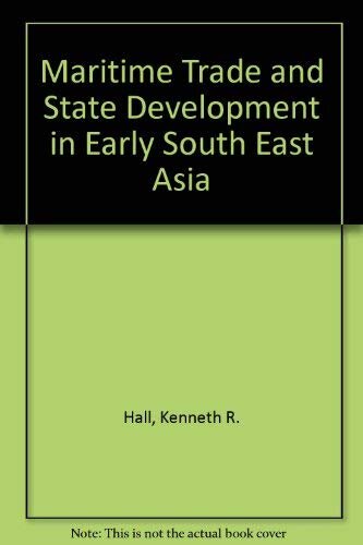 Maritime trade and state development in early Southeast Asia