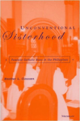 Unconventional sisterhood: feminist Catholic nuns in the Philippines