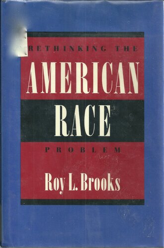 Rethinking the American race problem