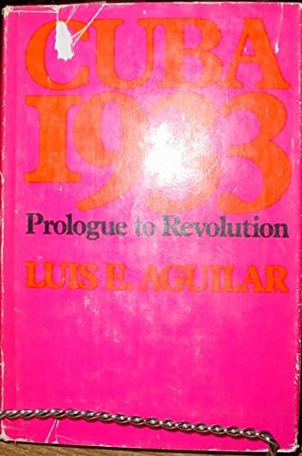 Cuba 1933: prologue to revolution