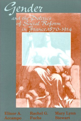 Gender and the politics of social reform in France, 1870-1914