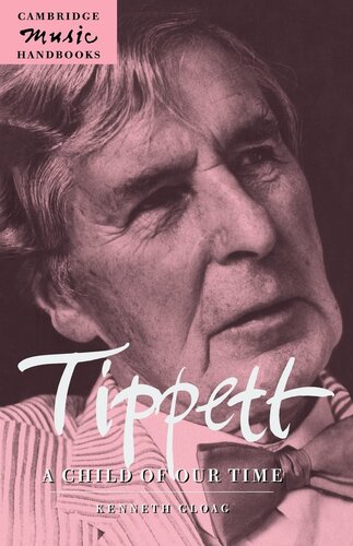 Tippett, A child of our time