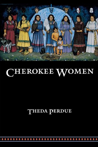 Cherokee women: gender and culture change, 1700-1835