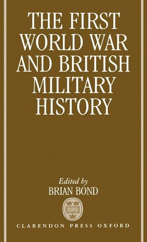 The First World War and British military history