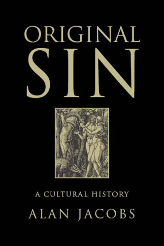 Original Sin: A Cultural History