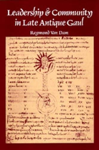 Leadership and community in late antique Gaul