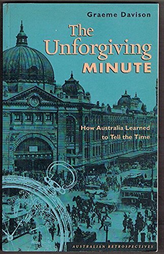 The unforgiving minute: how Australians learned to tell the time