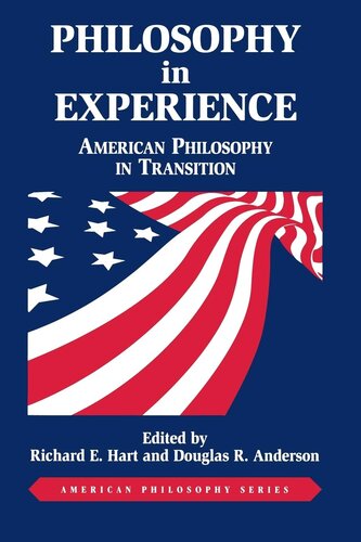 Philosophy in experience: American philosophy in transition