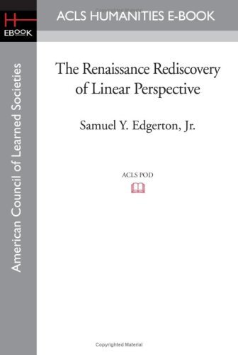 The Renaissance rediscovery of linear perspective