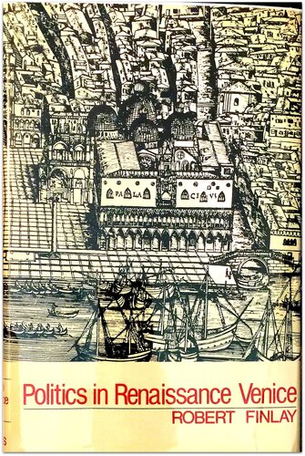 Politics in Renaissance Venice