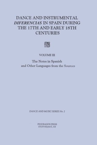 Dance and instrumental diferencias in Spain during the 17th and early 18th centuries, Vol. 3