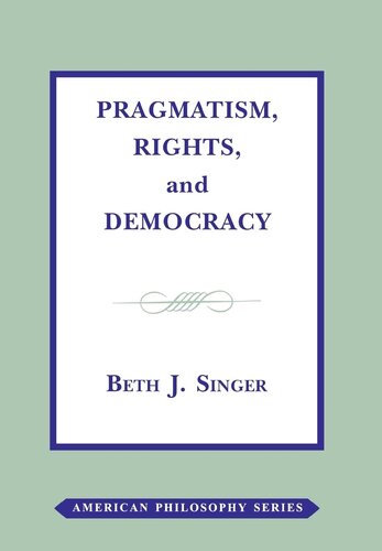 Pragmatism, rights, and democracy