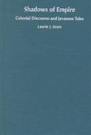 Shadows of empire: colonial discourse and Javanese tales