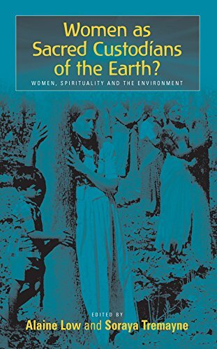 Sacred custodians of the earth?: women, spirituality and the environment