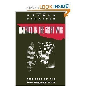 America in the Great War: the rise of the war welfare state
