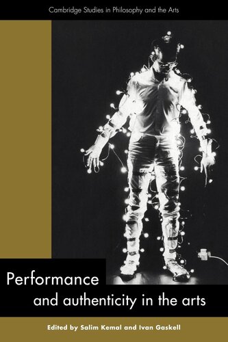 Performance and authenticity in the arts