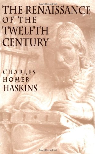 The renaissance of the twelfth century