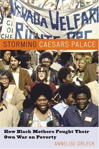 Storming Caesars Palace: how Black mothers fought their own war on poverty