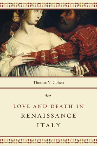 Love & death in Renaissance Italy