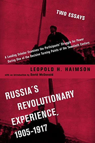 Russia's revolutionary experience, 1905-1917: two essays