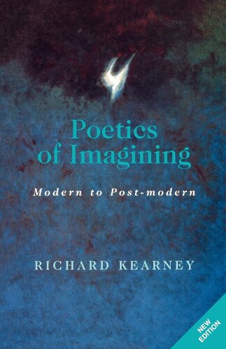 Poetics of imagining: modern to post-modern