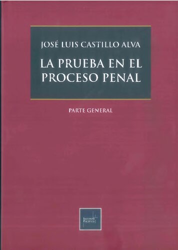 LA PRUEBA EN EL PROCESO PENAL
