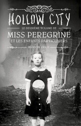 Riggs Ransom – Miss Peregrine 02 Hollow city