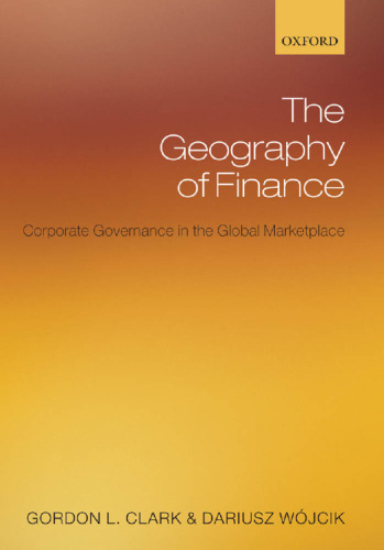 The Geography of Finance: Corporate Governance in a Global Marketplace