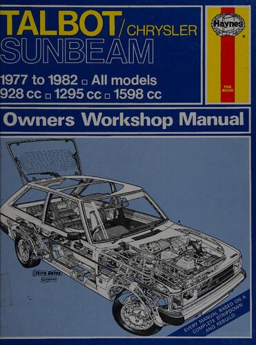 Haynes Talbot/Chrysler Sunbeam 1977 to 1982 Owners Workshop Manual