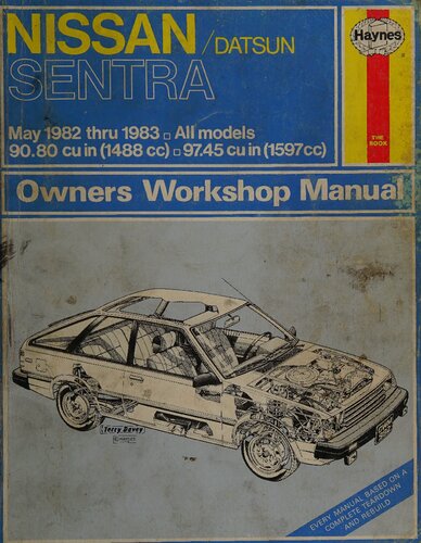 Haynes Nissan/Datsun Sentra Owners Workshop Manual