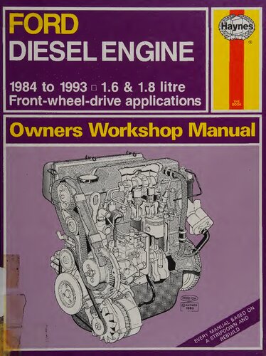 Haynes Ford Diesel Engine 1984 to 1993 Owners Workshop Manual