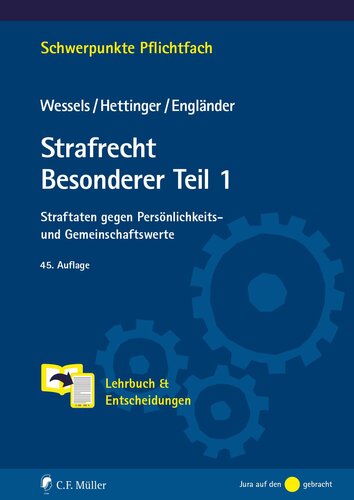 Wessels/Hettinger/Engländer, Strafrecht BT/1, 45. Aufl.