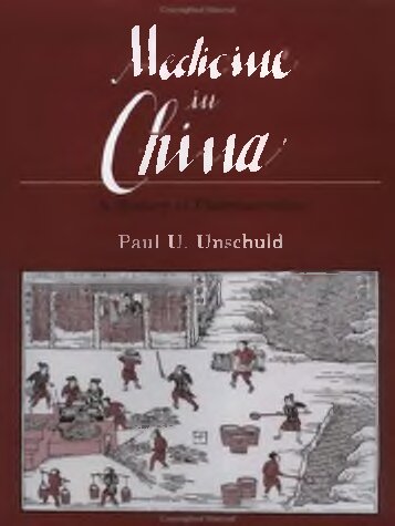 Medicine in China: A History of Pharmaceutics