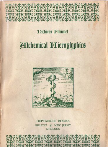 Alchemical Hieroglyphics, which Were Caused to be Painted Upon an Arch in St. Innocents Church Yard in Paris