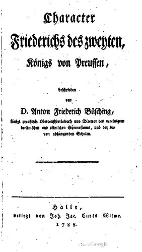 Character Friedrichs des Zweiten, Königs von Preußen