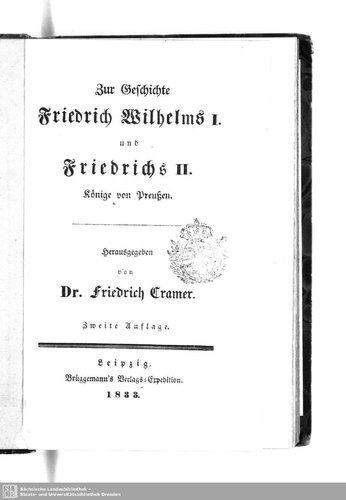 Zur Geschichte Friedrich Wilhelms I. und Friedrichs II., Könige von Preußen