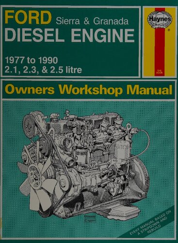 Haynes Ford Sierra & Granada Diesel Engine 1977 to 1990 Owners Workshop Manual