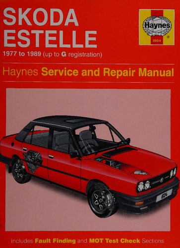 Haynes Skoda Estelle 1977 to 1989 Owners Workshop Manual