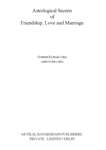 Astrological Secrets of Friendship, Love and Marriage
