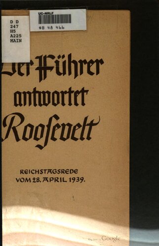 Der Führer antwortet Roosevelt