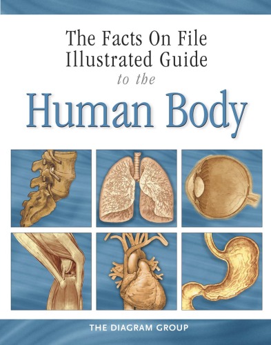 The Facts On File Illustrated Guide to the Human Body: Reproductive System