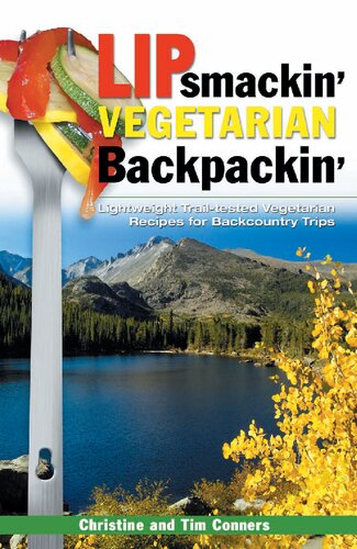 Lipsmackin' Vegetarian Backpackin'