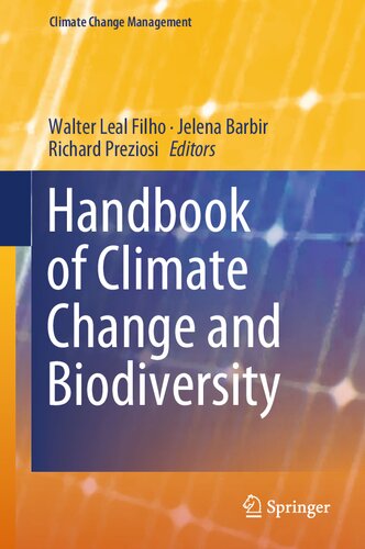 Handbook of Climate Change and Biodiversity (Climate Change Management)