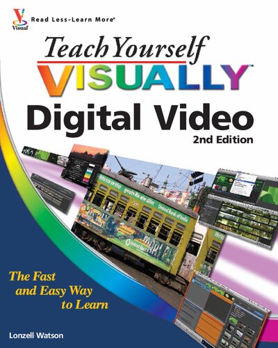 Teach Yourself VISUALLY Digital Video