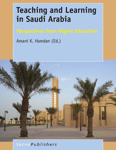 Teaching and Learning in Saudi Arabia: Perspectives from Higher Education