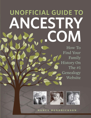 The Unofficial Guide to Ancestry.com
